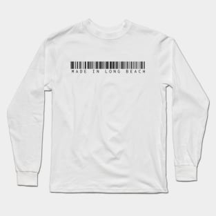 Made in Long Beach Long Sleeve T-Shirt